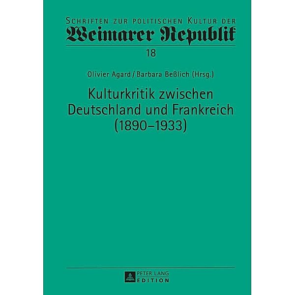 Kulturkritik zwischen Deutschland und Frankreich (1890-1933)