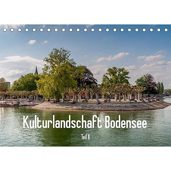 Kulturlandschaft Bodensee - Teil II (Tischkalender 2023 DIN A5 quer), Erhard Hess