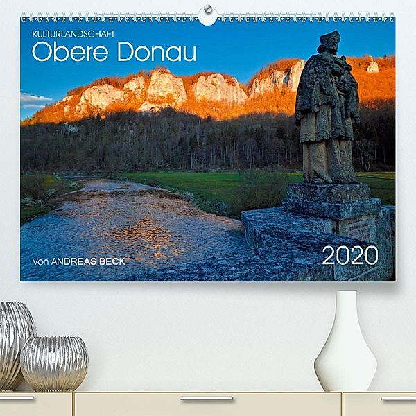 Kulturlandschaft Obere Donau (Premium-Kalender 2020 DIN A2 quer), Andreas Beck