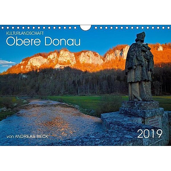 Kulturlandschaft Obere Donau (Wandkalender 2019 DIN A4 quer), Andreas Beck