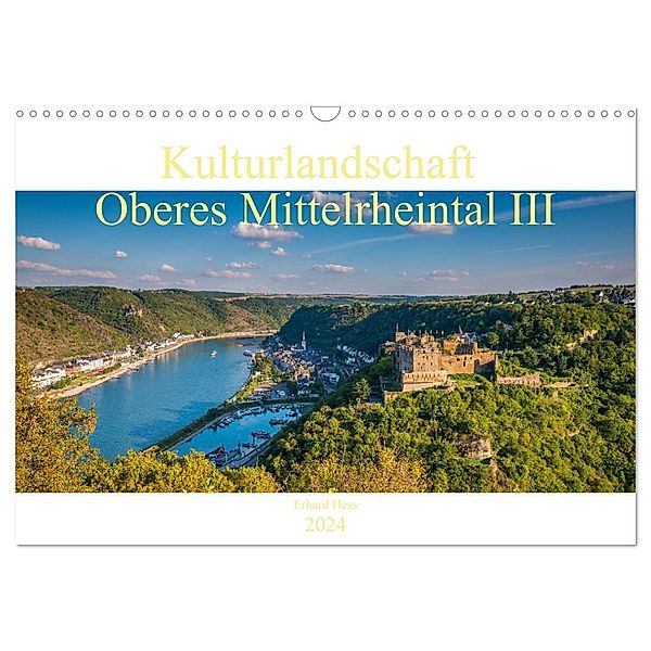 Kulturlandschaft Oberes Mittelrheintal III (Wandkalender 2024 DIN A3 quer), CALVENDO Monatskalender, Erhard Hess