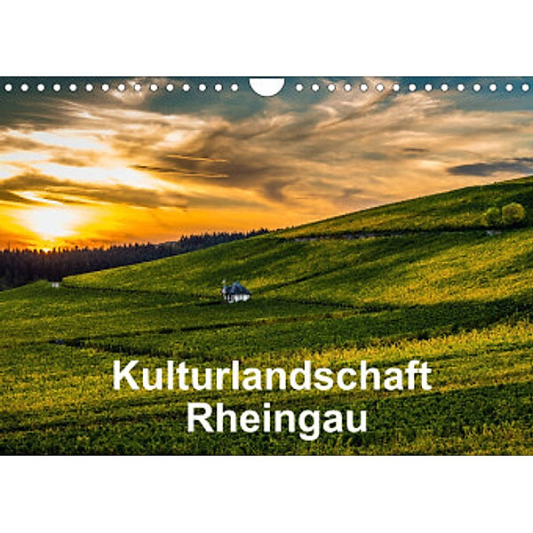 Kulturlandschaft Rheingau (Wandkalender 2022 DIN A4 quer), Erhard Hess, www.ehess.de