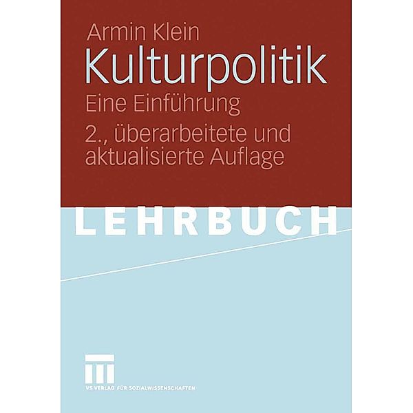 Kulturpolitik, Armin Klein