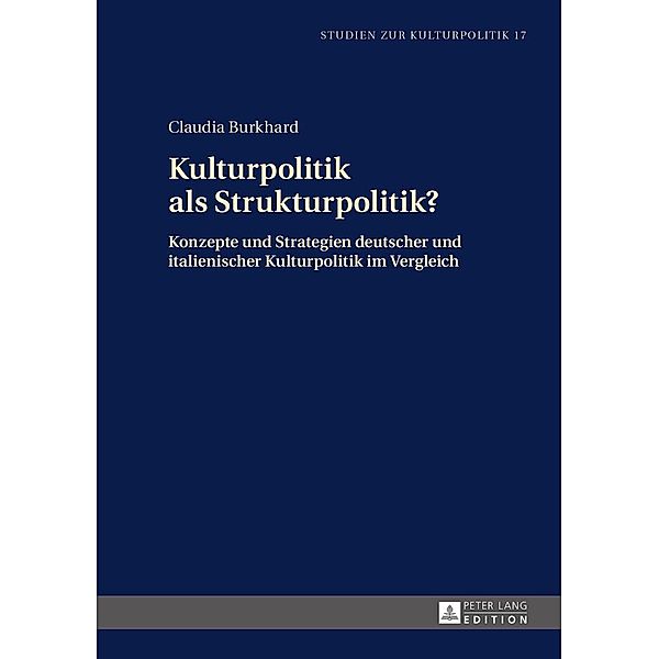 Kulturpolitik als Strukturpolitik?, Burkhard Claudia Burkhard