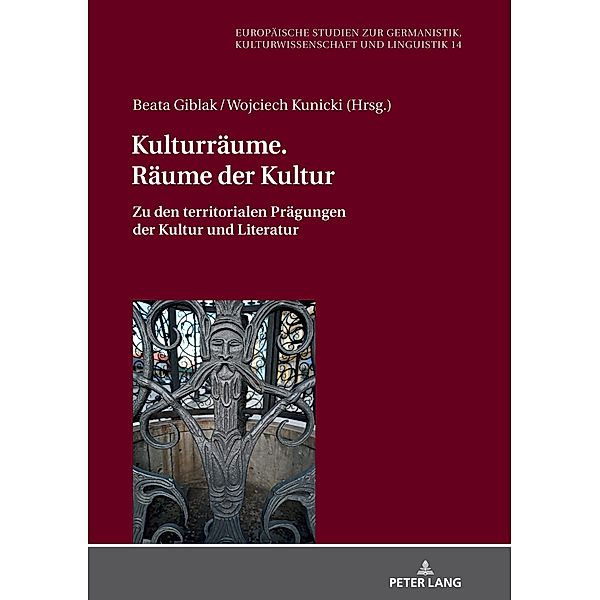 Kulturraeume. Raeume der Kultur