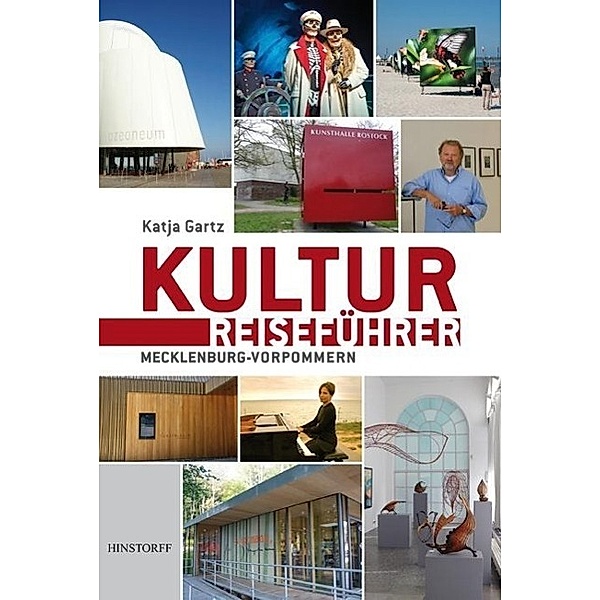 Kulturreiseführer Mecklenburg-Vorpommern, Katja Gartz