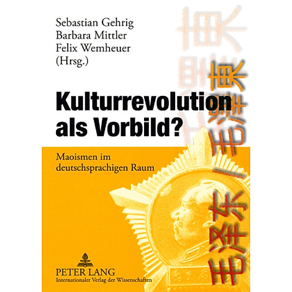 Kulturrevolution als Vorbild?