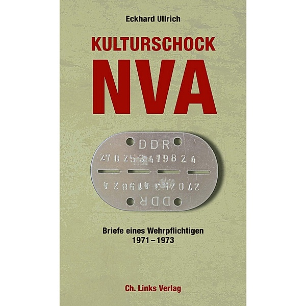 Kulturschock NVA / Militärgeschichte der DDR, Eckhard Ullrich