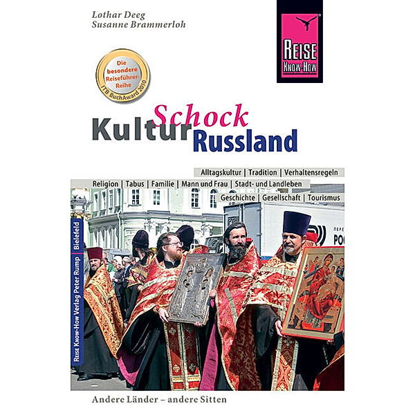 Kulturschock / Reise Know-How KulturSchock Russland, Susanne Brammerloh, Lothar Deeg