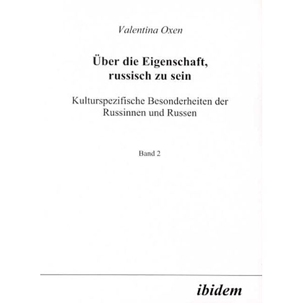 Kulturspezifische Besonderheiten der Russinnen und Russen.Bd.2, Valentina Oxen