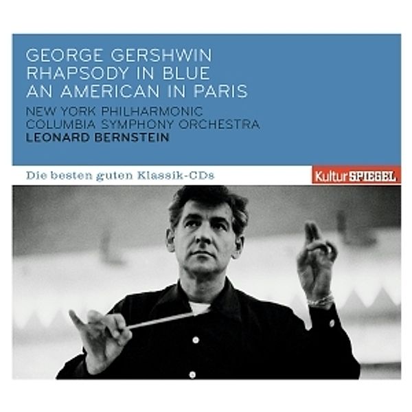 Kulturspiegel: Die Besten Guten-Rhapsody In Blue, George Gershwin, Leonard Bernstein