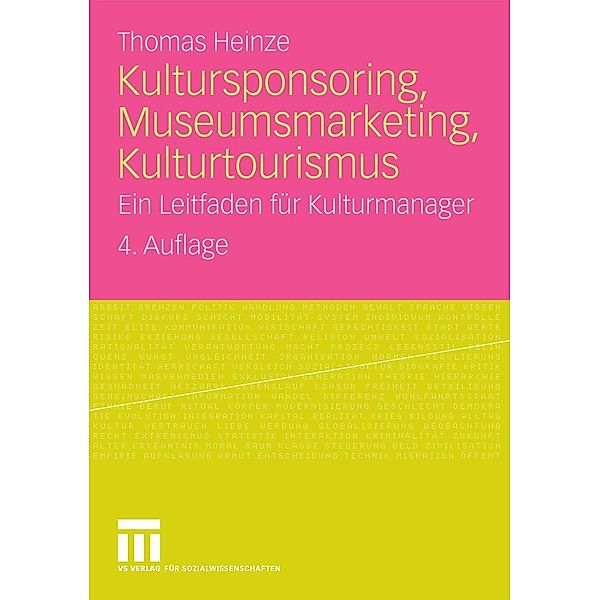 Kultursponsoring, Museumsmarketing, Kulturtourismus, Thomas Heinze