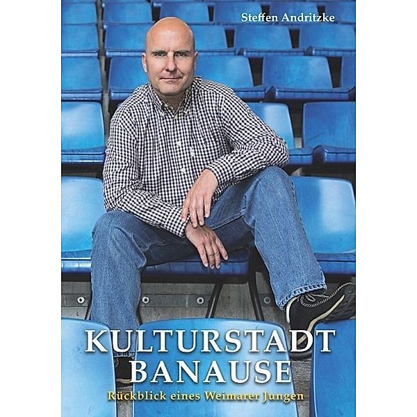 Kulturstadtbanause, Steffen Andritzke