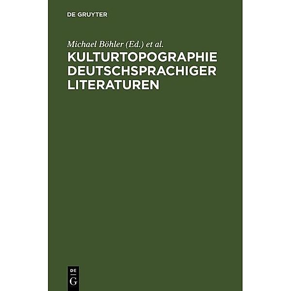 Kulturtopographie deutschsprachiger Literaturen