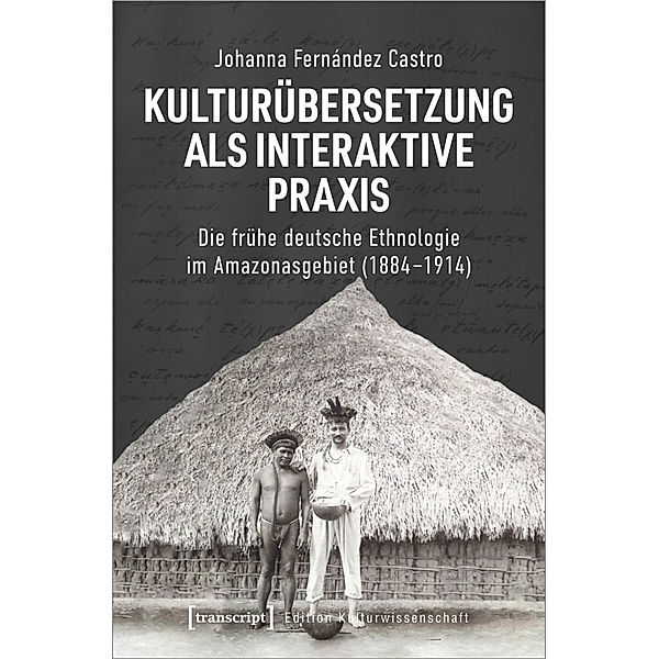 Kulturübersetzung als interaktive Praxis, Johanna Fernández Castro