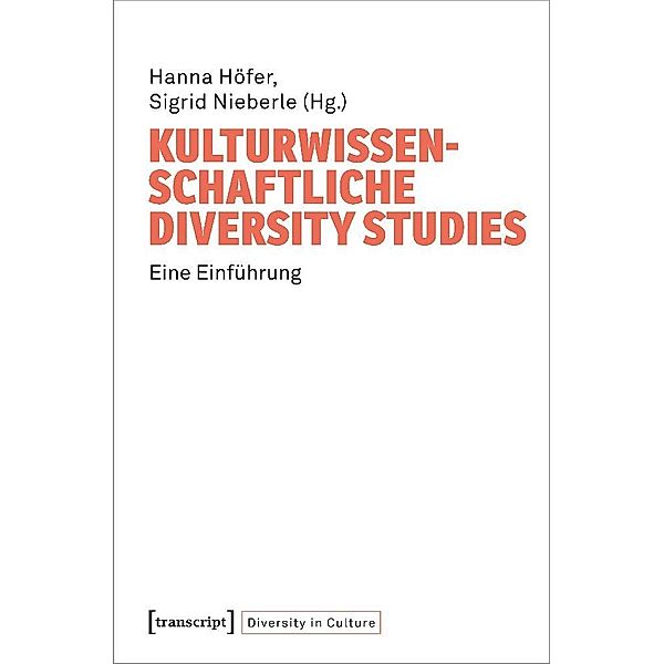 Kulturwissenschaftliche Diversity Studies