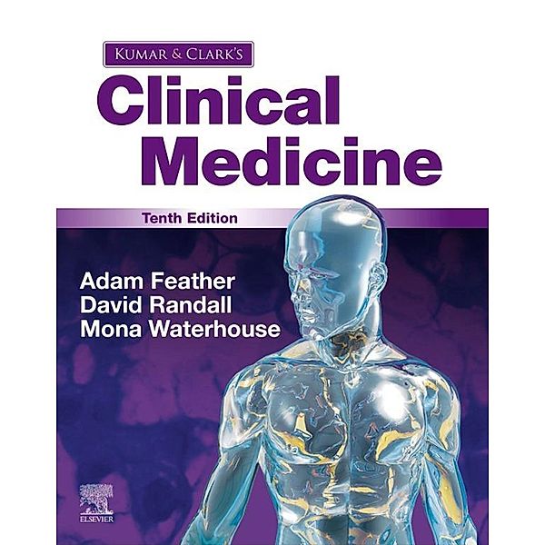 Kumar and Clark's Clinical Medicine E-Book