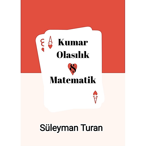 Kumar, Olasilik ve Matematik, Suleyman Turan