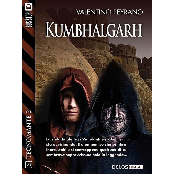 Kumbhalgarh / Tecnomante 2, Valentino Peyrano