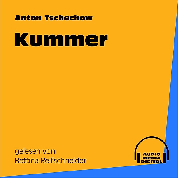 Kummer, Anton Tschechow