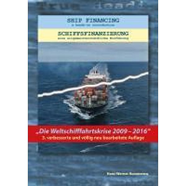 Kummerow, H: Schiffsfinanzierung-Ship Financing, Hans-Werner Kummerow