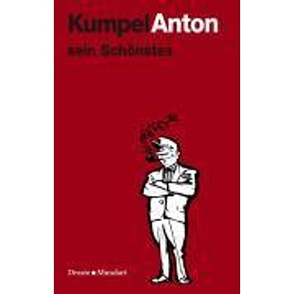 Kumpel Anton sein Schönstes, Wilhelm H. Koch