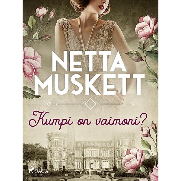 Kumpi on vaimoni?, Netta Muskett