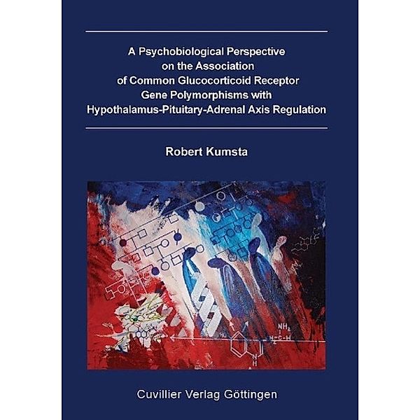 Kumsta, R: Psychobiological Perspective on the Association, Robert Kumsta