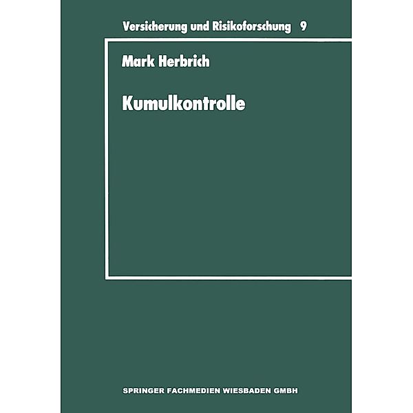 Kumulkontrolle / Versicherung und Risikoforschung Bd.9, Mark Herbrich