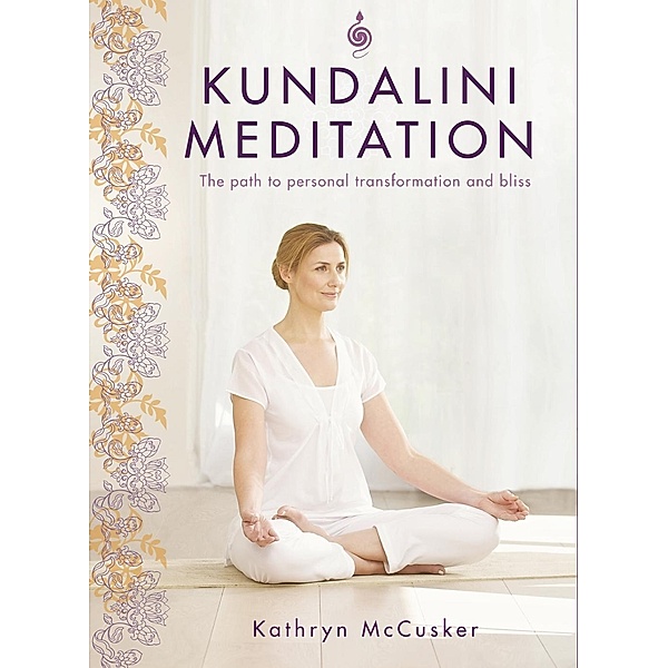 Kundalini Meditation, Kathryn Mccusker