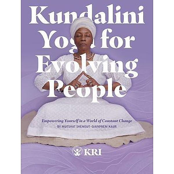 Kundalini Yoga for Evolving People, Mutshat Shemsut