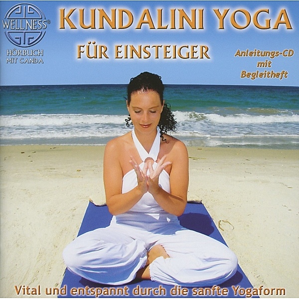 Kundalini Yoga Für Einsteiger, Canda