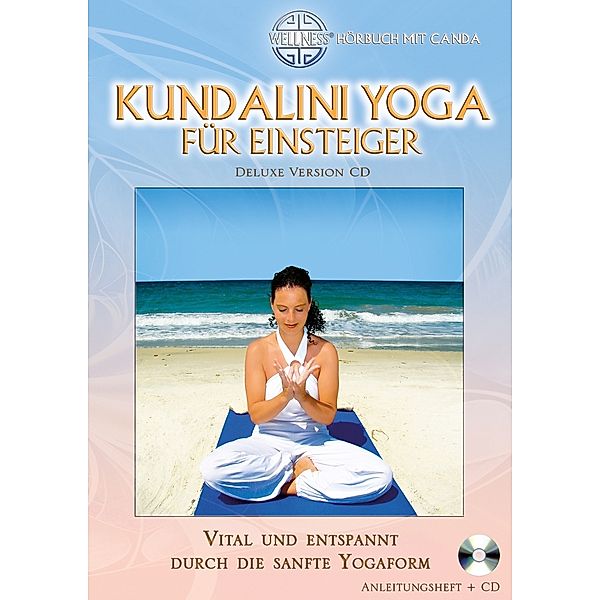 Kundalini Yoga Für Einsteiger Deluxe Version Cd, Canda