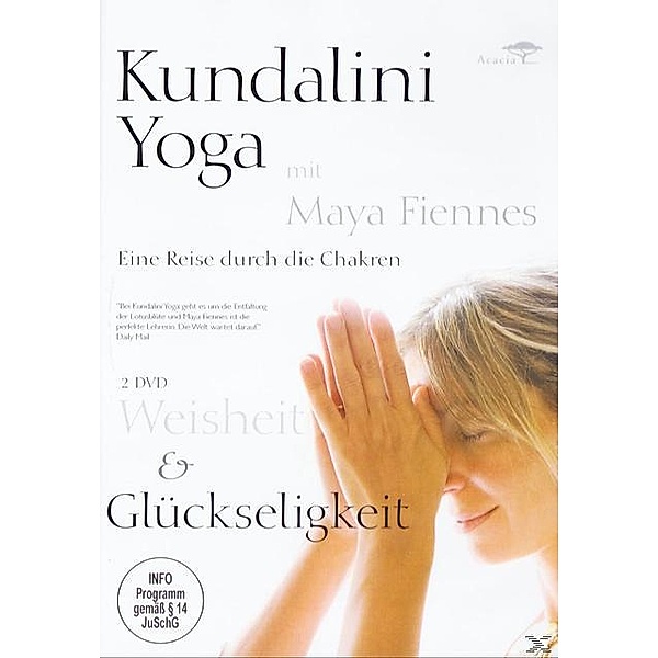 Kundalini Yoga - Weisheit und Glückseligkeit, Maya Fiennes