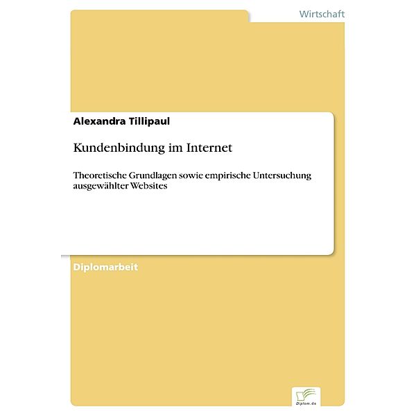 Kundenbindung im Internet, Alexandra Tillipaul