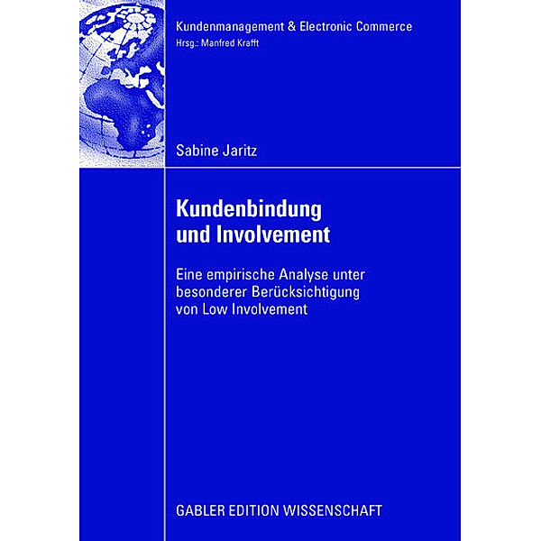 Kundenbindung und Involvement, Sabine Jaritz