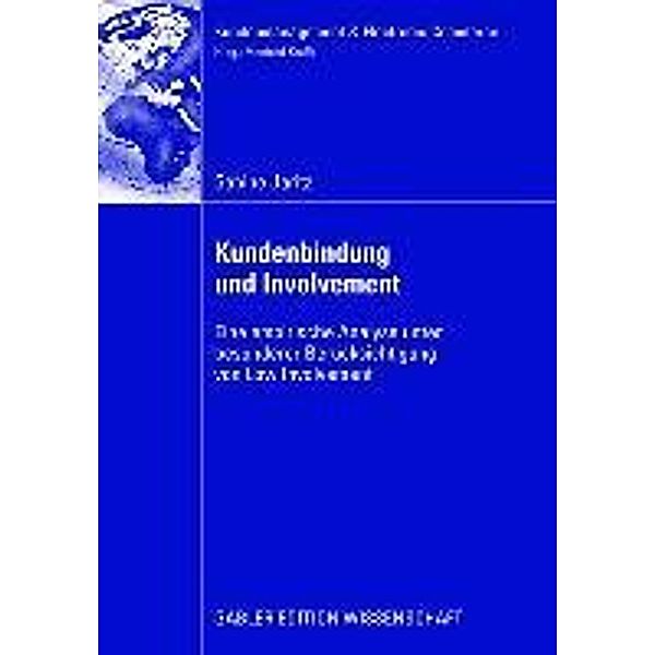 Kundenbindung und Involvement / Kundenmanagement & Electronic Commerce, Sabine Jaritz