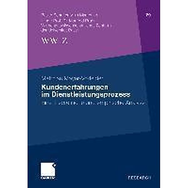 Kundenerfahrungen im Dienstleistungsprozess / Basler Schriften zum Marketing Bd.29, Matthias Mayer-Vorfelder