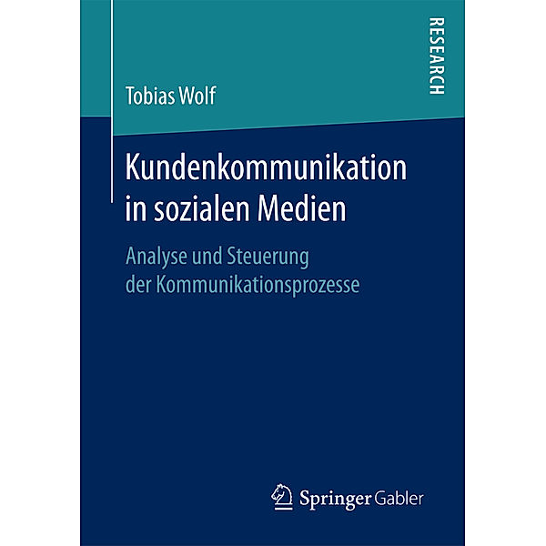 Kundenkommunikation in sozialen Medien, Tobias Wolf