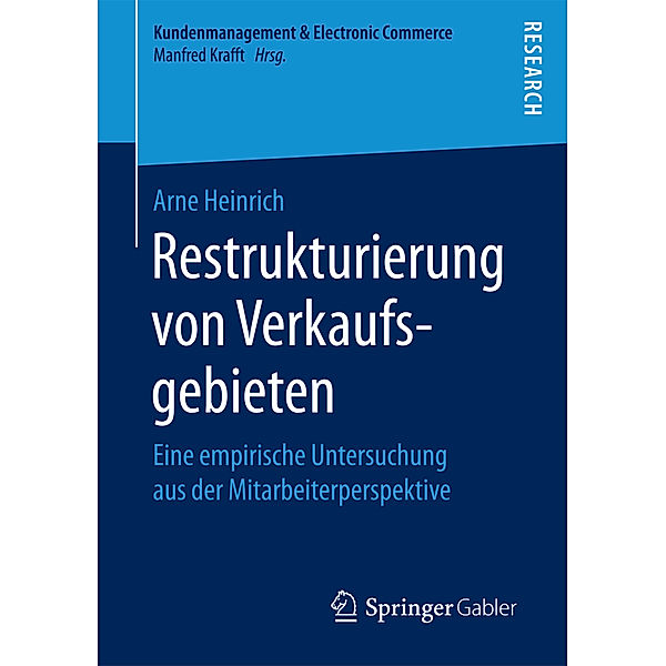 Kundenmanagement & Electronic Commerce / Restrukturierung von Verkaufsgebieten, Arne Heinrich