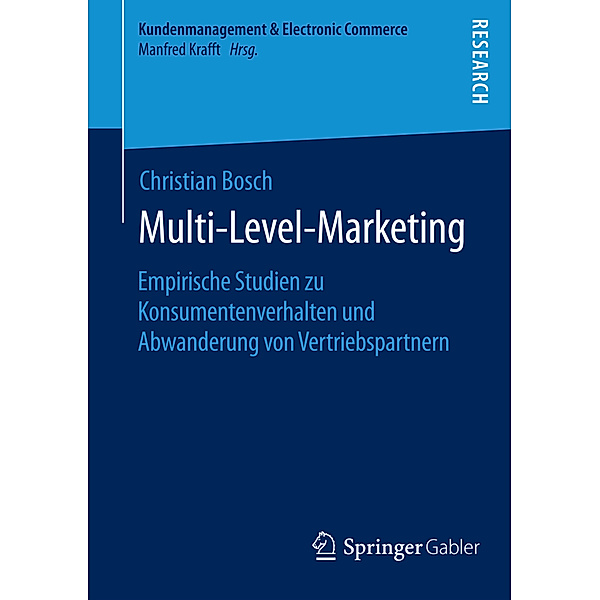 Kundenmanagement & Electronic Commerce / Multi-Level-Marketing, Christian Bosch