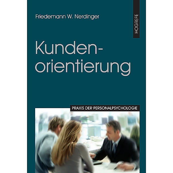 Kundenorientierung, Friedemann W. Nerdinger