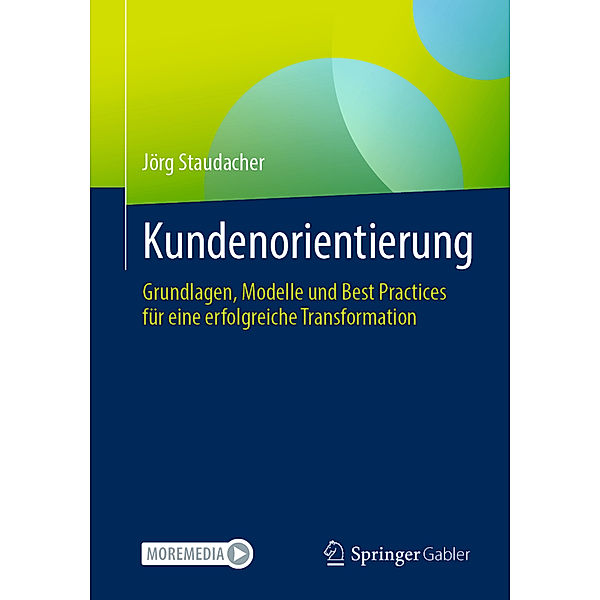 Kundenorientierung, Jörg Staudacher, Patrick E. Koller