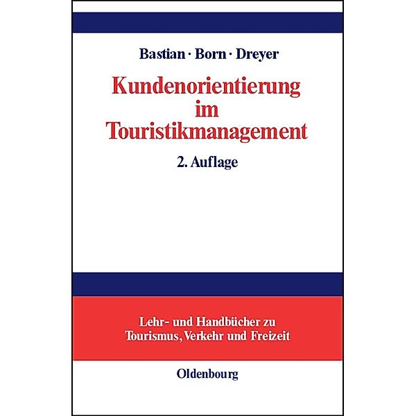 Kundenorientierung im Touristikmanagement / Jahrbuch des Dokumentationsarchivs des österreichischen Widerstandes