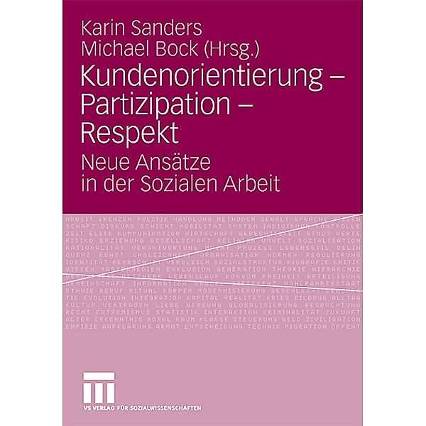 Kundenorientierung - Partizipation - Respekt