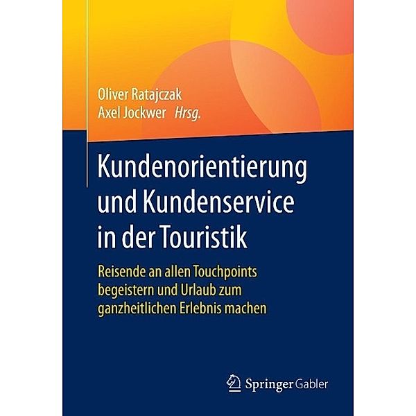 Kundenorientierung und Kundenservice in der Touristik