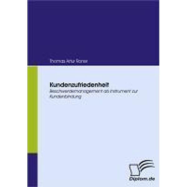 Kundenzufriedenheit, Thomas Artur Roner