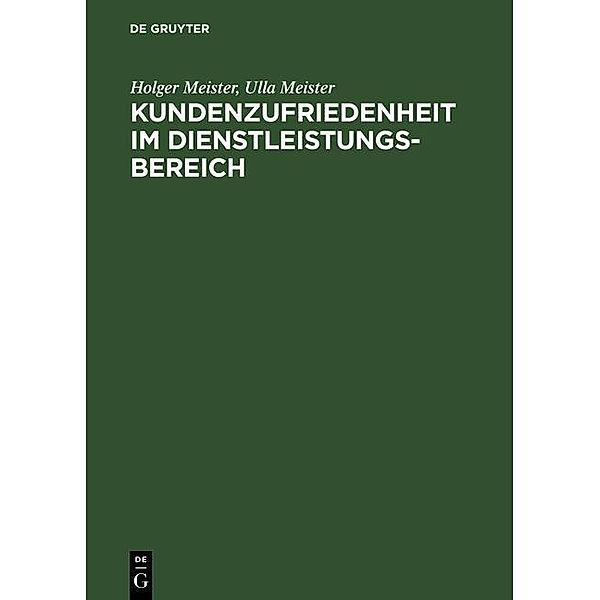 Kundenzufriedenheit im Dienstleistungsbereich / Jahrbuch des Dokumentationsarchivs des österreichischen Widerstandes, Holger Meister, Ulla Meister