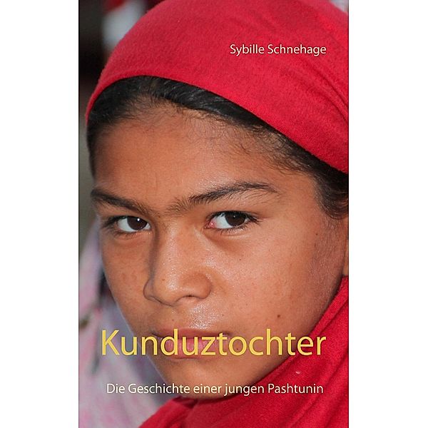 Kunduztochter, Sybille Schnehage