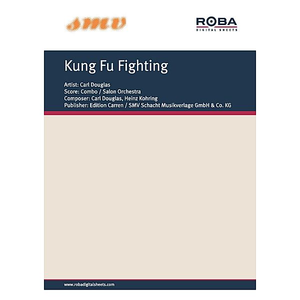 Kung Fu Fighting, Carl Douglas, Heinz Kohring